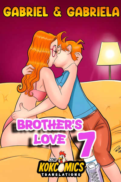 Gabriel & Gabriela – Brother’s Love 7 Comic Porn page 1