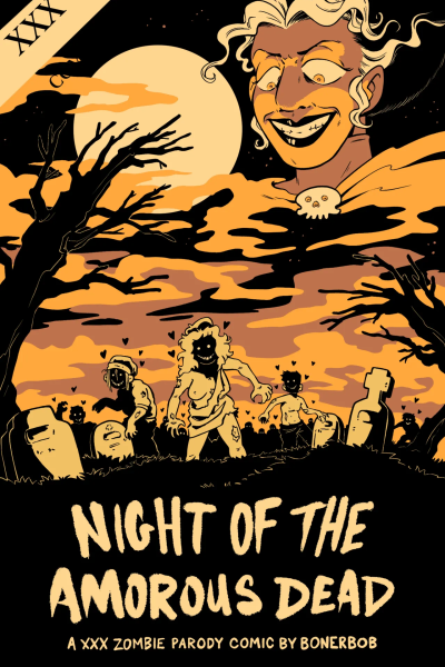 Night Of The Amorous Dead page 1