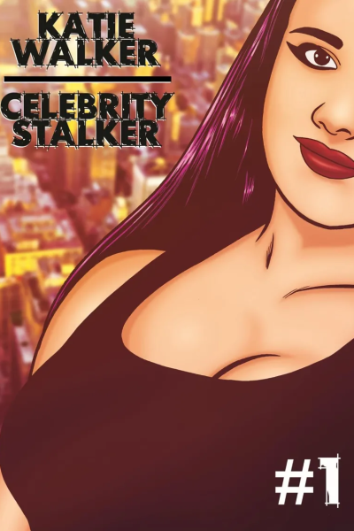 Katie Walker – Celebrity Stalker 1 Comic Porn page 1